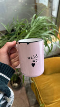Load image into Gallery viewer, Wild at Heart Coffee Mug
